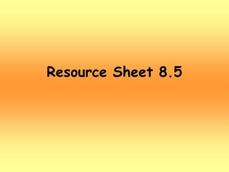 Resource Sheet 8.5. What do you like to do after school?