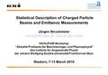 Statistical Description of Charged Particle Beams and Emittance Measurements Jürgen Struckmeier  HICforFAIR Workshop.