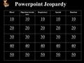 Powerpoint Jeopardy BloodDigestion/circula tory RespiratorySpecialRandom 10 20 30 40 50.