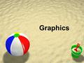 Graphics. What is a Graphic ? A Graphic is an image or a picture e.g. Pictures can be either drawn or painted. Pixel - Stands for Picture Element.
