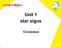 九年级牛津版 9A Unit 1 star signs Grammar. Grammar A It is necessary ______ us to exercise often. It is important ______us to keep fit. for.