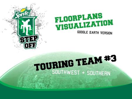 TOURING TEAM #3 Southwest + southern Google Earth Version floorplans visualization.