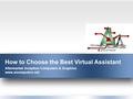 How to Choose the Best Virtual Assistant Aftermarket Inception Computers & Graphics www.aicomputers.net.