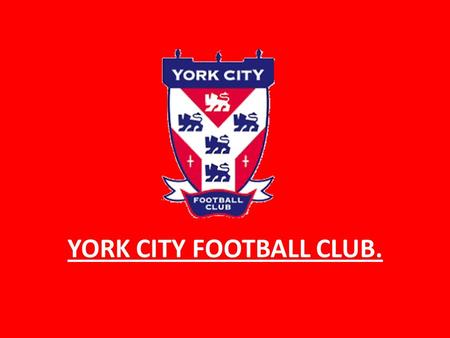 YORK CITY FOOTBALL CLUB.. 4/3/3 Proposed Position-Specific Techniques.