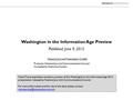Washington in the Information Age Preview Published: June 9, 2015 National Journal Presentation Credits Producer: National Journal Communications Council.