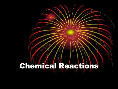 Chemical Reactions. PARTS OF A CHEMICAL EQUATION 2Mg + O 2  2MgO ReactantsProducts Coefficient “Produces Yields Forms” Subscript.