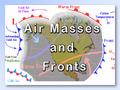 An air mass is a large body of air that has similar temperature and moisture properties.