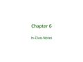 Chapter 6 In-Class Notes. Background on Personal Loans Sources of Loans Chartered banks, finance companies, credit unions, family and friends Contents.