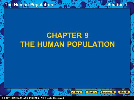 The Human PopulationSection 1 CHAPTER 9 THE HUMAN POPULATION.