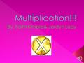  Multiplication chart!  This can help people by knowing what multiplication problems your good at.  Multiplication chart!  This can help people.