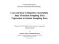 Technical Details of Network Assessment Methodology: Concentration Estimation Uncertainty Area of Station Sampling Zone Population in Station Sampling.