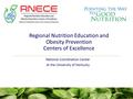 Regional Nutrition Education and Obesity Prevention Centers of Excellence National Coordination Center at the University of Kentucky.