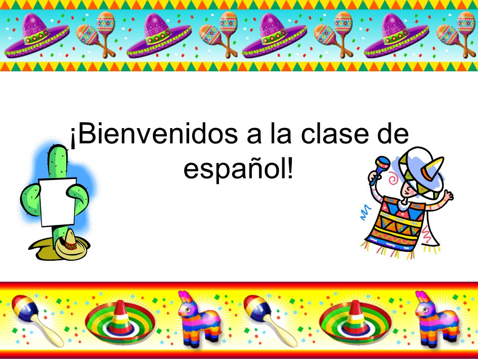 Bienvenidos a clase de español