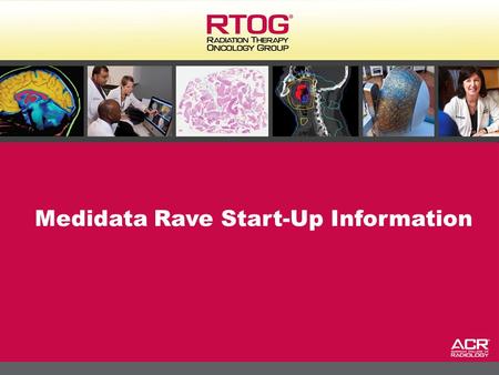 Medidata Rave Start-Up Information