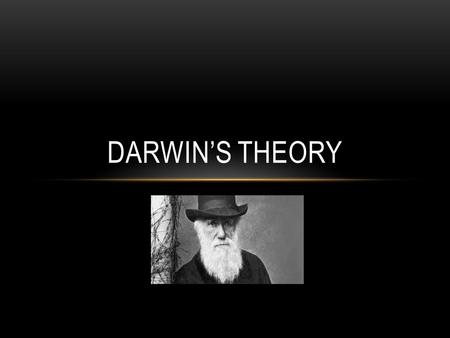 DARWIN’S THEORY. Charles Darwin (1809-1882) A British scientist who went on a 5 year voyage around the world and studied nature. While travelling Darwin.