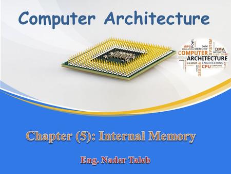 Computer Architecture Chapter (5): Internal Memory