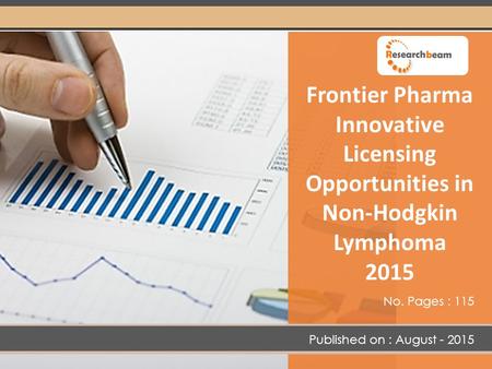 Frontier Pharma Innovative Licensing Opportunities in Non-Hodgkin Lymphoma 2015 Published on : August - 2015 No. Pages : 115.