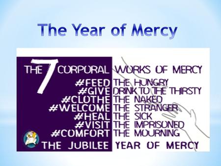 How are we going to be ambassadors of mercy? To answer this, we need to LISTEN to GOD’S WORD and the teachings within the BIBLE.