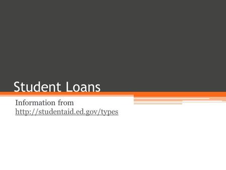 Student Loans Information from