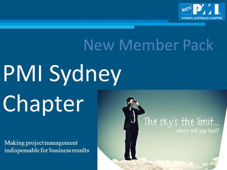 PMI Sydney Chapter New Member Pack Making project management indispensable for business results.