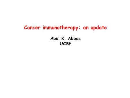 Cancer immunotherapy: an update