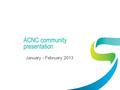 ACNC community presentation January - February 2013.