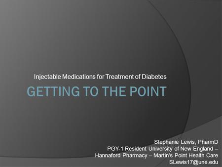 Injectable Medications for Treatment of Diabetes