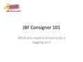 JBF Consignor 101 What you need to know to be a tagging pro!