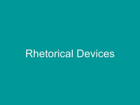 Rhetorical Devices. Anaphora-Definition is the repetition of words or phrases at the beginning of consecutive lines, sentences, phrases, or paragraphs.