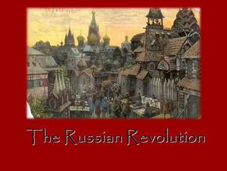 The Russian Revolution. The Problems of the Czar Events between 1900-1917 show the Czar’s weakness: – Bloody Sunday (creation of the Duma) – Marxism’s.