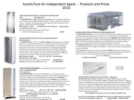 Austin Pure Air Independent Agent - Products and Prices 2016 UNRIVALED PURIFICATION TO 1 NANO EVEN IN OUR SMALLEST UNIT Quiet Operation The GENANO 200.