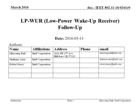 LP-WUR (Low-Power Wake-Up Receiver) Follow-Up