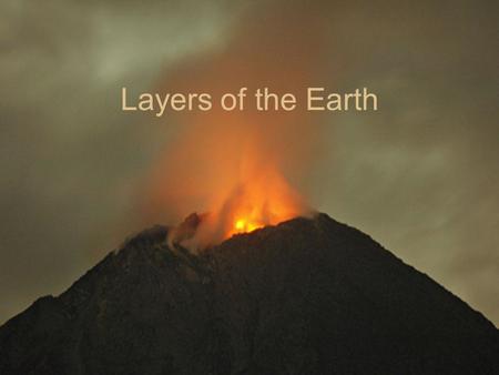 Layers of the Earth. Directions Take detailed notes about the different layers of the earth. Be sure to include: A Title Subtitles For Each Topic Drawings.