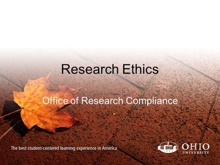 Research Ethics Office of Research Compliance. Responsible Conduct of Research (RCR) Covers 9 content areas –Animal Subjects (IACUC) –Human Subjects (IRB)