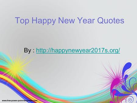 Top Happy New Year Quotes By :