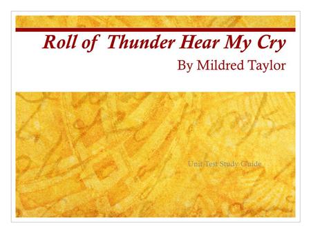 Roll of Thunder Hear My Cry By Mildred Taylor