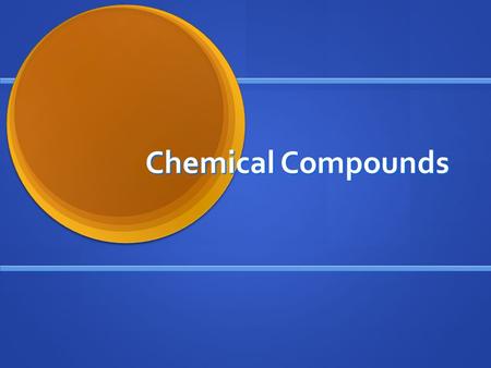 Chemical Compounds. How is a chemical compound made? How is a chemical compound made? Mixture vs. chemical compound Mixture vs. chemical compound A compound.