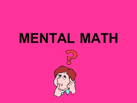 MENTAL MATH DRAW THAT SHAPE In this timed test you will have to DRAW some geometric figures. Some may be able to be drawn two or three different ways.