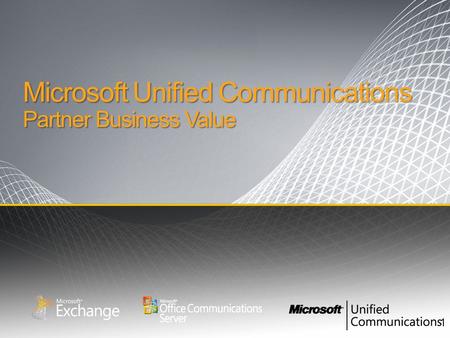 Microsoft Unified Communications Partner Business Value 1.