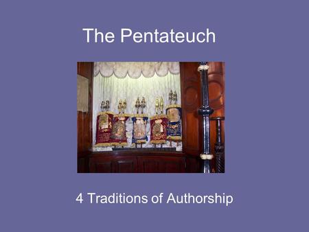 The Pentateuch 4 Traditions of Authorship. Genesis 1-11 Genesis was initially passed on through oral tradition. These stories were told from generation.