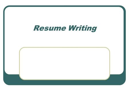 resume writing for high school students powerpoint