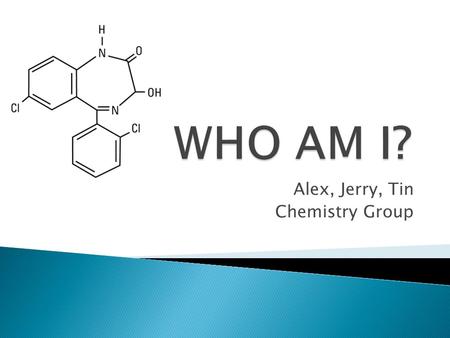 Alex, Jerry, Tin Chemistry Group. 1. How many kinds of and numbers of does one compound have? 2. How many charge does one atom has?