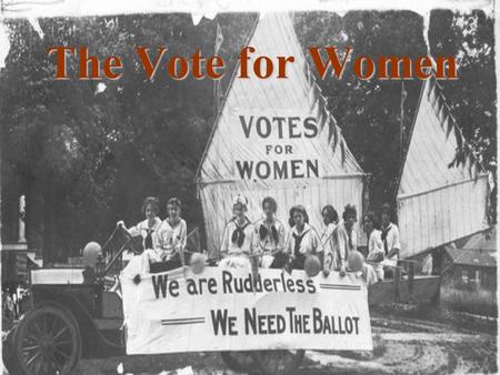 The Vote for Women. Click to add text Women and the Vote Nellie McClung, Emily Murphy and the “Famous Five”