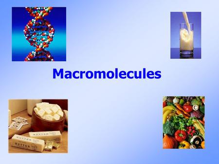 Macromolecules. Go to Section: Molecules 1. Molecule: 2 or more atoms chemically bonded together a. The atoms may be the same such as in the O 2 molecule.