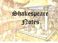Shakespeare Notes. Verona, Italy Shakespeare Timeline: 1564- April 23 rd Shakespeare born (baptized April 26 th ) 1582- November- he weds Anne Hathaway.