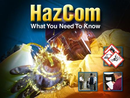 HazCom and GHS OSHA created the Hazard Communication Standard in 1983. Ensures that employers inform employees about hazardous chemicals.