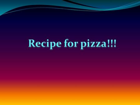Ingredients: 1. Tomato sauce 2. Garlic sauce 3. Red pepper (sliced) 4. Mushrooms (sliced) 5. Onion (chopped) 6. Ready-made pizza base 7. Three pieces.