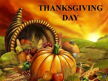 THANKSGIVING DAY. Thanksgiving Day is a national holiday celebrated on the fourth Thursday of November in the United States and on the second Monday of.