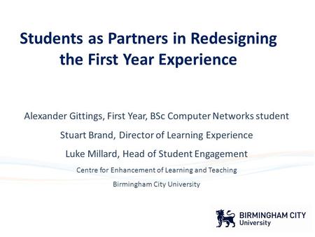 Alexander Gittings, First Year, BSc Computer Networks student Stuart Brand, Director of Learning Experience Luke Millard, Head of Student Engagement Centre.