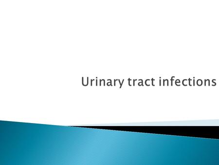  list the main microorganisms responsible from UTI  explain the importance of significant bacteriuria and quantitative culture method  List the main.